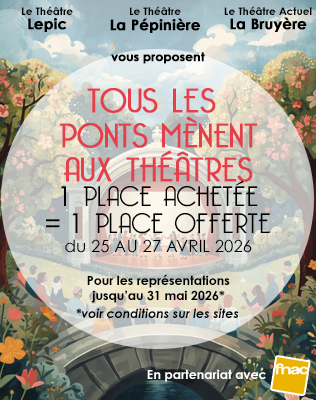 Ponts th&eacute;&acirc;tre